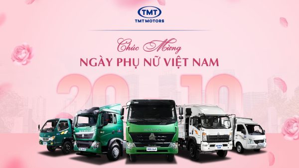 TMT MOTORS CHÚC MỪNG NGÀY PHỤ NỮ VIỆT NAM 20/10!